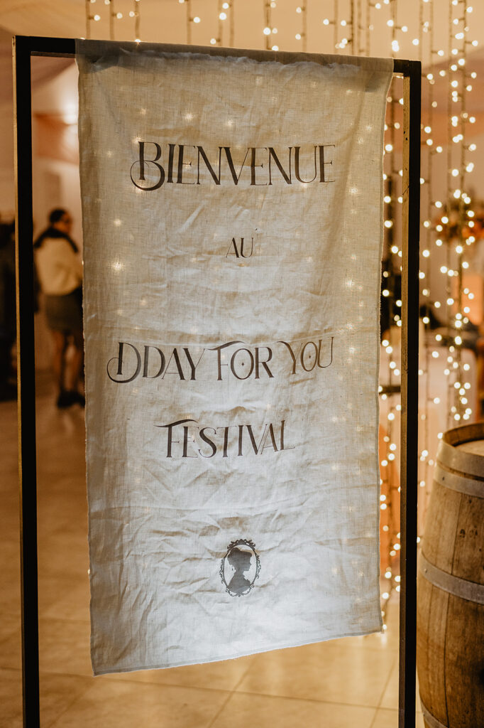 panneau de bienvenue, festival du mariage, D Day for you, decoration